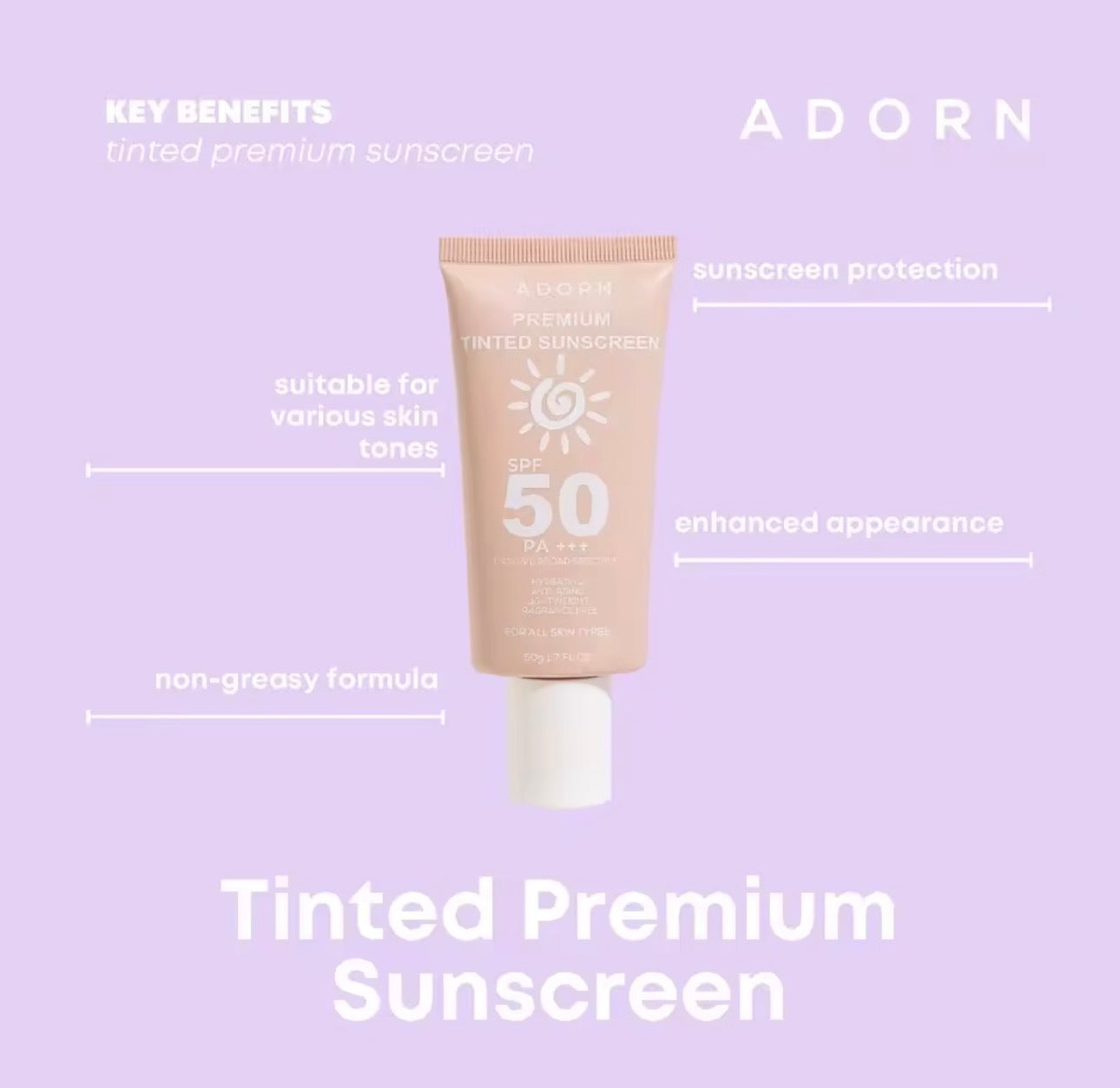 ADORN Premium Sunscreen with SPF 50 | Premium Tinted