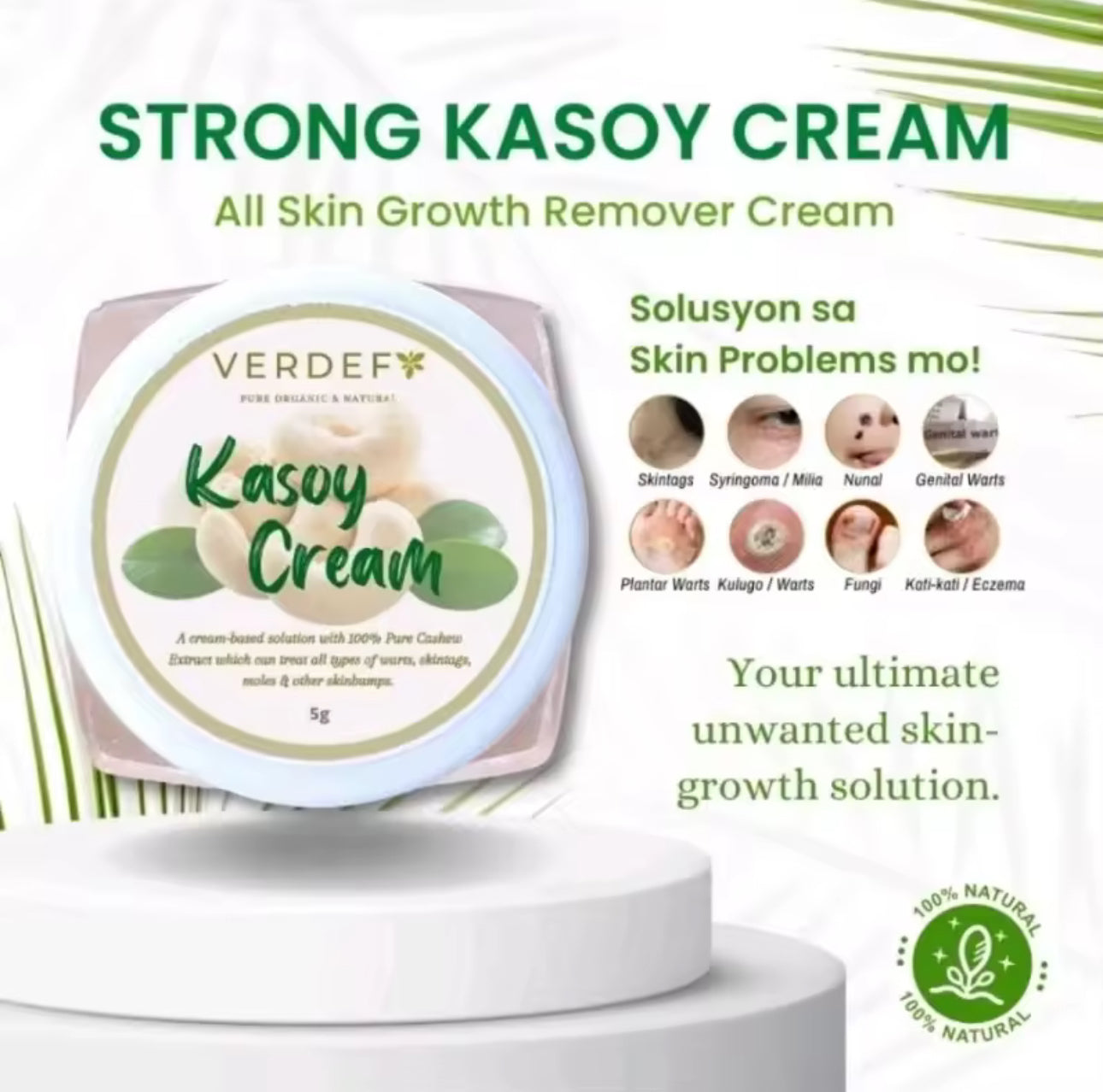 New Strong Kasoy Cream Organic Safe & Effective Remover of Warts Mole Skintags Syringoma by VERDEFY 5g