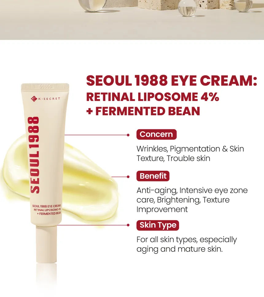 SEOUL 1988 Eye Cream : Retinal Liposome 4% + Fermented Bean - KSECRET 30ml