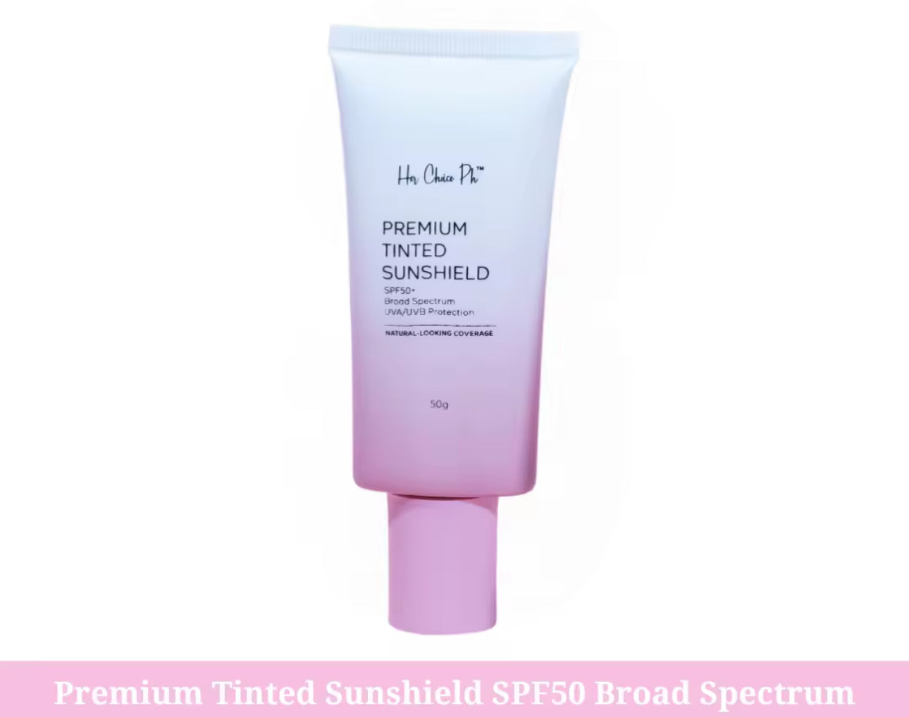 Her Choice Ph Premium Tinted Sunshield SPF50+ 💕