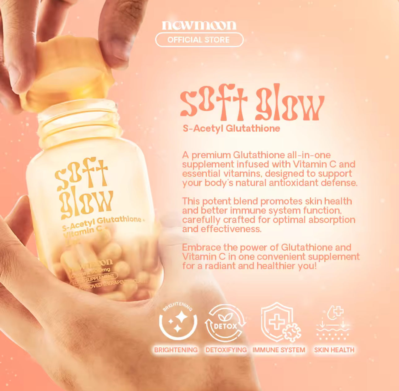 NewMoon Soft Glow S-Acetyl Glutathione Beauty Supplement |60caps