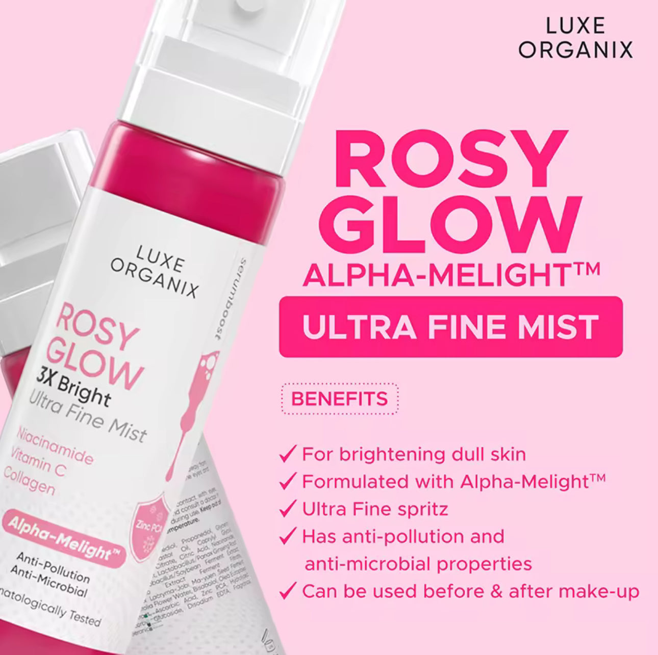 LUXE ORGANIX ROSY GLOW 3XBRIGHT MIST|80ml