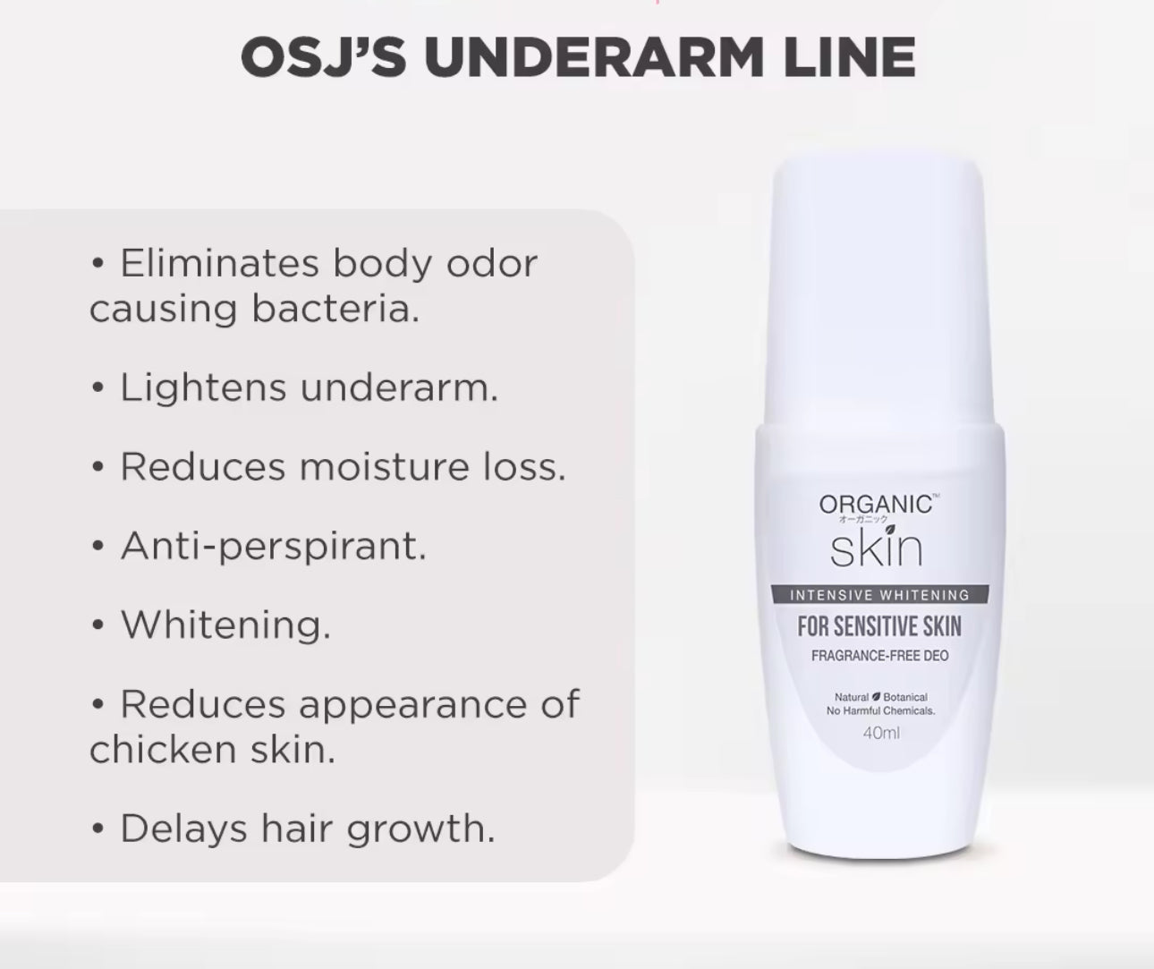 Organic Skin Japan Unscented Intensive Whitening Underarm Deodorant Deo Roll on for Sensitive Skin