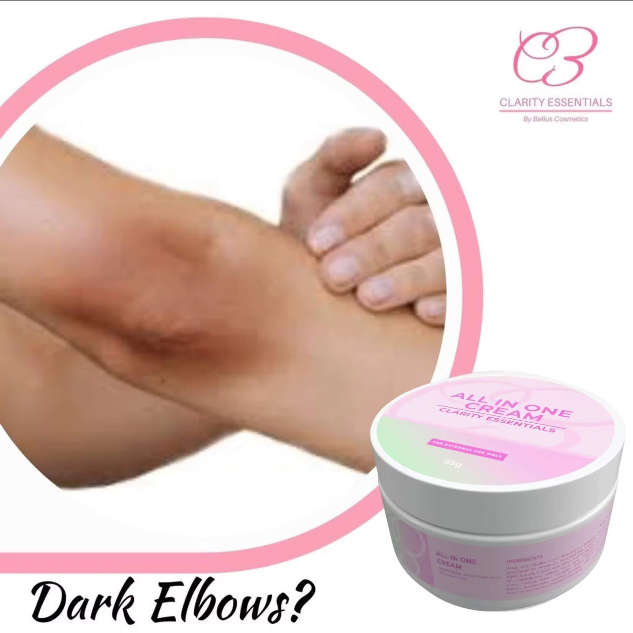All in One Cream | Whitening Cream for Dark Elbows, Knees, Underarm, Nape | Clarity Essentials